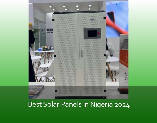 Best Solar Panels in Nigeria 2024